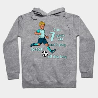 Boy kicks the ball - I am 7 years old Hoodie